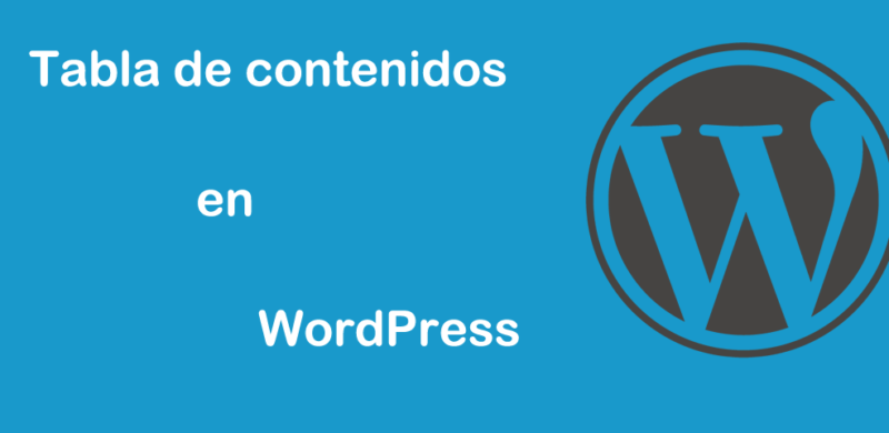 Tabla de contenidos WordPress